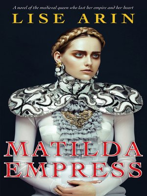 cover image of Matilda Empress